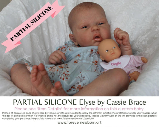 Elyse Partial Silicone Baby Doll by Cassie Brace (22" + Full Limbs)